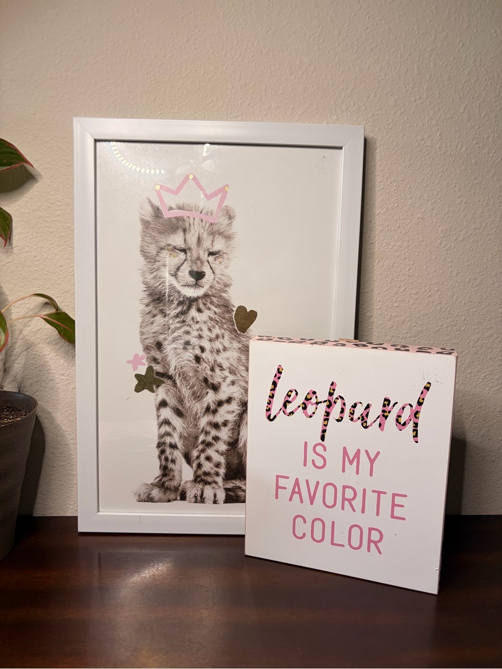 Cute Cheetah Art Print with Crown and "Leopard is My Favorite Color" Sign